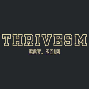 ThriveSM - Long Sleeve Est 2022 Design